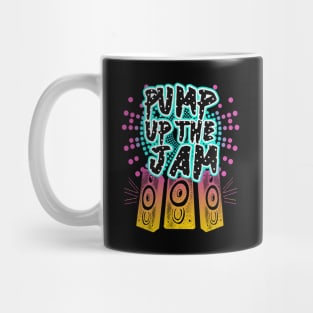 Pump Up The Jam Mug